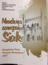 Menderas sampai Siak