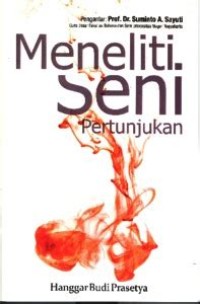 Meneliti seni pertunjukan