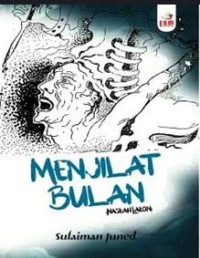Menjilat bulan: naskah lakon