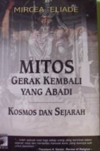 Mitos gerak kembali yang abadi