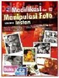 Modifikasi dan manipulasi foto secara instan