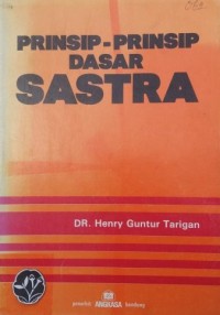 Prinsip - Prinsip Dasar Sastra