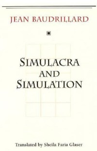 Simulacra and simulation