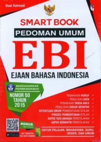 Smart book pedoman umum Ejaan Bahasa Indonesia (EBI)