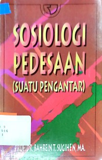Sosiologi pedesaan : suatu pengantar