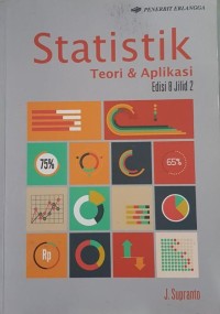 Statistik: teori dan aplikasi jilid 2