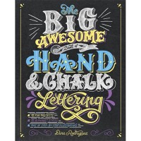 The awesome book of hand & chalk lettering