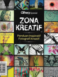 Image of Zona kreatif : panduan inspiratif fotografi kreatif