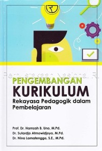 Pengembangan kurikulum rekayasa pedagogik dalam pembelajaran