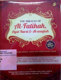 The miracle of Al-Fatihah, Ayat Kursi & Al-Waqiah