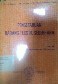 Pengetahuan barang tekstil sederhana: untuk sekolah kesejahteraan keluarga