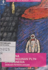 Image of Rencana pembangunan PLTN di Indonesia: Sebuah perbincangan