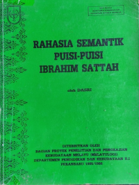Rahasia Semantik Puisi-puisi Ibrahim Sattah