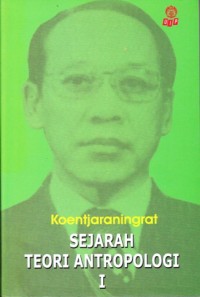 Sejarah teori antropologi I