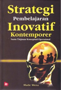 Strategi pembelajaran inovatif kontemporer: suatu tinjauan konseptual operational