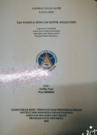 Tas wanita dengan motif angso duo: Lap. Akhir karya seni