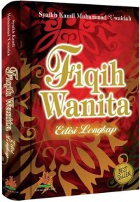 Fikih wanita = al-jami' fighi an-nisa'