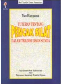 Tuturan tentang pencak silat dalam tradisi lisan Sunda