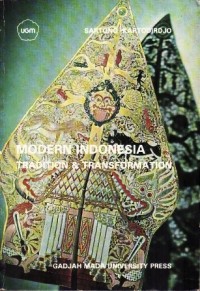 Modern indonesia: tradition and transformations : a socio-historical perspective second edition
