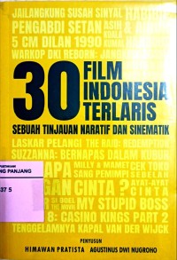 30 Film Indonesia terlaris; sejauh tinjauan naratif dan sinematik