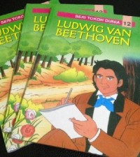 Ludwig van Bethoven: Seri tokoh dunia