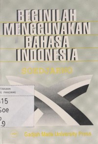 Image of Beginilah menggunakan bahasa Indonesia