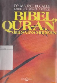 Bibel Qur'an dan sains modern