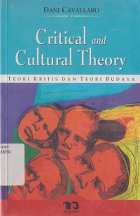 Critical and cultural theory : teori kritis dan teori budaya
