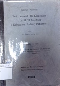 Tari Luambek Di KEcamatan 2x11 Vi Lingkung (Kabupaten Padang Pariaman): Laporan Penelitian
