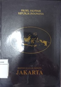 Profil propinsi Republik Indonesia: DKI Jakarta