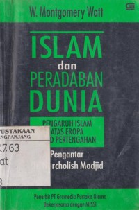 Islam dan peradaban dunia: pengaruh Islam atas Eropa Abad Pertengahan