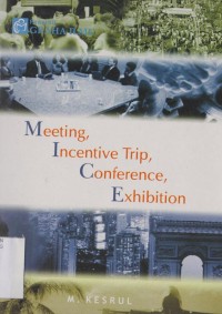 Meeting, incentive trip, conference, exibition