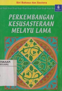 Image of Perkembangan kesusasteraan Melayu lama