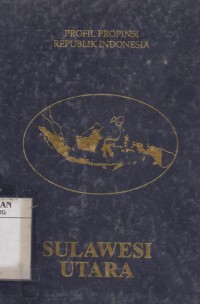 Profil propinsi Republik Indonesia: Sulawesi Utara
