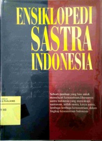 Ensiklopedi sastra Indonesia Jilid I