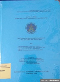Penciptaan opera komik Minangkabau dalam cerita Malin Kundang: laporan akhir penelitian penciptaan dan penyajian seni (P3S)