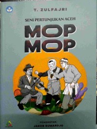 Seni pertunjukan Aceh: MOP-MOP