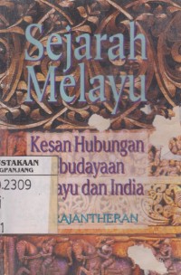 Sejarah Melayu : kesan hubungan Melayu dan India