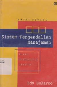 Image of Sistem pengendalian manajemen: suatu pendekatan praktis