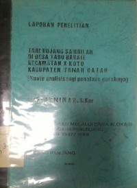 Image of Tari Bujang sambilan di desa Tabu Baraia Kec. X Koto Kab. Tanah Datar : Suatu Analisis segi penataan geraknya: Lap. penelitian