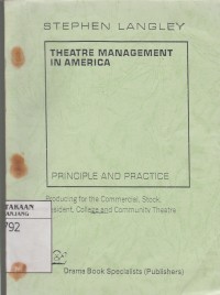 Theatre management in America : principle and practive