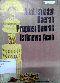 Adat istiadat daerah propinsi daerah istimewa Aceh