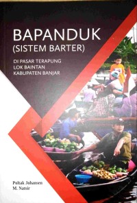 Bapanduk (sistem barter): di pasar terapung lok Baintan kabupaten Banjar