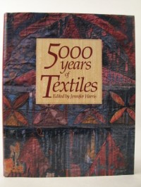 5000 Years of textiles