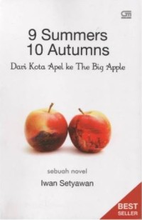 9 Summers 10 autums: dari kota apel ke big apple