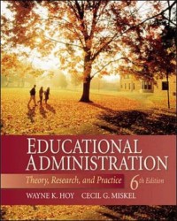 Educational administration: teory, research and practice