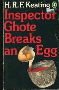 Inspector Ghote : breaht an egg