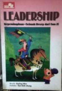 Leadership kepemimpinan-sebuah resep dari sun zi