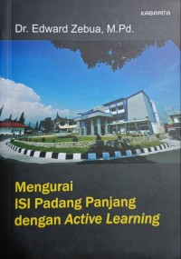 Mengurai ISI Padang Panjang dengan active learning