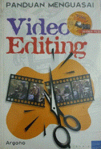 Panduan menguasai video editing